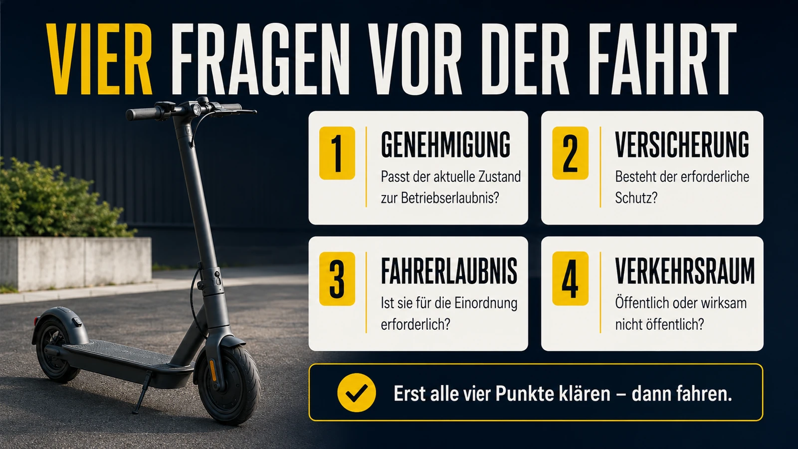 Infografik vier Fragen vor der Fahrt beim getunten E-Scooter