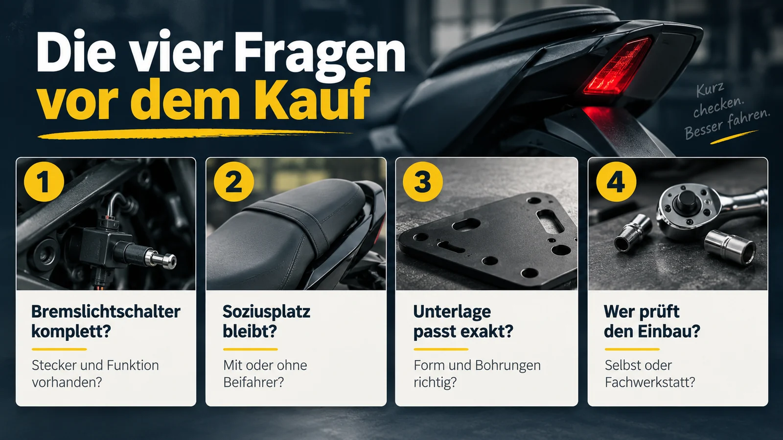 Vier Bildkarten zu Bremslichtschalter, Soziusplatz, Unterlage und Einbau vor dem Kauf